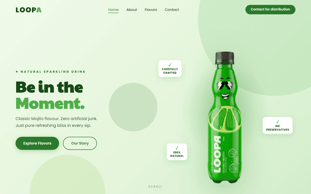 Loopa homepage: a green sparkling drink bottle beside the headline "Be in the Moment"